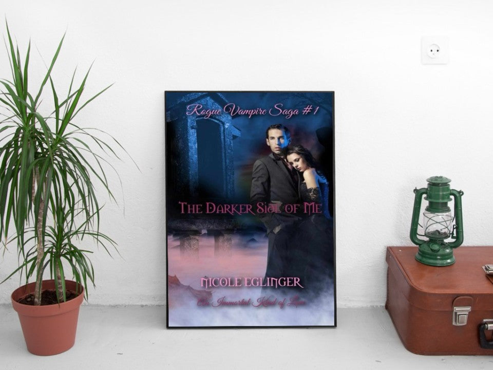 The Darker Side of Me (Rogue Vampire Saga Bk.1) Autographed Signed Copy